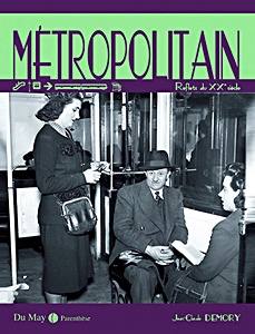 Książka: Metropolitain - Reflets du XXe siecle