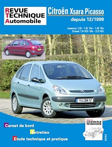 Livre : Citroën Xsara Picasso - essence 1.6i - 1.6i 16V - 1.8i 16V / Diesel 1.6 HDi 16V - 2.0 HDi (12/1999-12/2010) - Revue Technique Automobile (RTA 105.1)