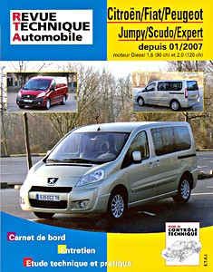 Livre : Citroën Jumpy II / Fiat Scudo II / Peugeot Expert II - moteur Diesel 1.6 (90 ch) et 2.0 (120 ch) (depuis 01/2007) - Revue Technique Automobile (RTA B728.5)