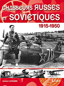 Livre : Chasseurs russes et soviétiques 1915-1950 