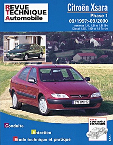 Livre : Citroën Xsara - Phase 1 - essence 1.4i, 1.8i et 1.8i 16V / Diesel 1.8D, 1.9D et 1.9 Turbo (09/1997 - 09/2000) - Revue Technique Automobile (RTA 110)