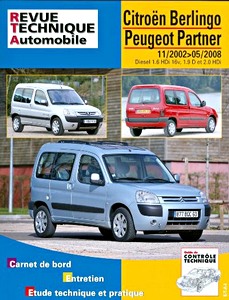 Livre : Citroën Berlingo / Peugeot Partner - Diesel 1.6 HDi 16V, 1.9 D et 2.0 HDi (11/2002-5/2008) - Revue Technique Automobile (RTA 111.2)