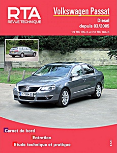 Livre : Volkswagen Passat V - Diesel 1.9 TDi 105 ch et 2.0 TDi 140 ch (3/2005-10/2010) - Revue Technique Automobile (RTA B709.5)