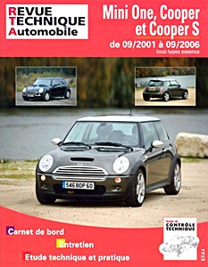 Livre : Mini One, Cooper et Cooper S (R50 et R53) - tous types essence (9/2001-9/2006) - Revue Technique Automobile (RTA B703.6)