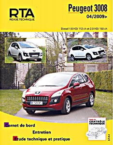 Livre : Peugeot 3008 - Diesel 1.6 HDi 8V 112 ch et 2.0 HDi 16V 150 ch (depuis 04/2009) - Revue Technique Automobile (RTA B752.5)