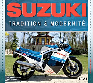 Livre : Suzuki - Tradition & modernite