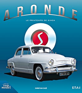 Book: Aronde - Le printemps de Simca