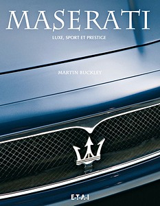 Book: Maserati - Luxe, sport et prestige