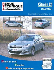 Livre : Citroën C4 II - Diesel 1.6 HDi 8V Turbo FAP - 90 et 110 ch (depuis 10/2010) - Revue Technique Automobile (RTA B759.5)