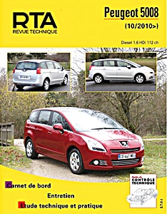 Livre : Peugeot 5008 - Diesel 1.6 HDi 112 ch (depuis 10/2010) - Revue Technique Automobile (RTA B770.5)