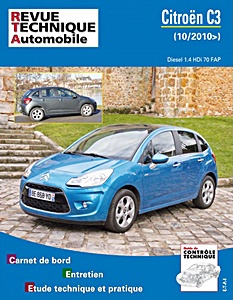 Livre : Citroën C3 II - Diesel 1.4 HDi 70 FAP (11/2009-02/2013) - Revue Technique Automobile (RTA B773.5)