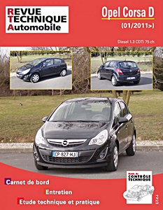 Livre : Opel Corsa D - Diesel 1.3 CDTi (75 ch) (depuis 01/2011) - Revue Technique Automobile (RTA B774)