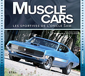 Livre: Muscle cars - Les sportives d'oncle sam