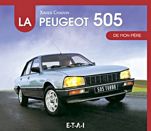 Książka: La Peugeot 505 de mon pere
