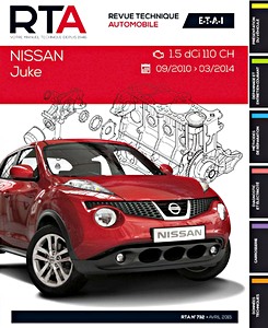 Livre : Nissan Juke - moteur diesel 1.5 dCi 110 ch (09/2010 - 03/2014) - Revue Technique Automobile (RTA 792)