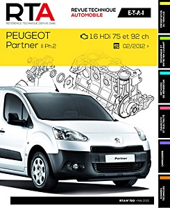 Boek: Peugeot Partner II - Phase 2 - diesel 1.6 HDi 75 et 92 ch (05/2012-09/2015) - Revue Technique Automobile (RTA 793)