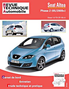 Livre : Seat Altea Phase 2 - Diesel 1.6 TDi CR 105 ch (depuis 05/2009) - Revue Technique Automobile (RTA HS12)