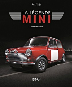 Livre : La légende Mini (Collection Prestige)