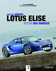 Livre : Lotus Elise - Retour aux sources