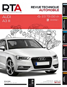 Livre : Audi A3 III - Diesel 2.0 TDI (150 ch) (depuis 10/2012) - Revue Technique Automobile (RTA 804)
