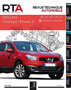 Livre : Nissan Qashqai I - Phase 2 - Diesel 1.6 dCi 130 ch (03/2010 - 01/2014) - Revue Technique Automobile (RTA 805)