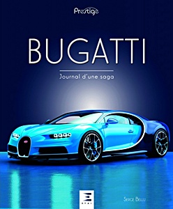Livre : Bugatti, journal d'une sage (2ème édition) (Collection Prestige)