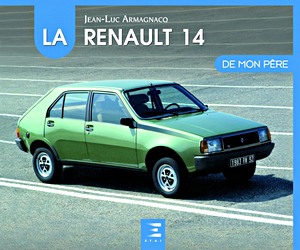 Książka: La Renault 14 de mon pere