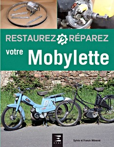 Boek: Restaurez Reparez votre Mobylette