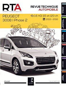 Livre : Peugeot 3008 I - Phase 2 - Diesel 1.6 HDi (115 et 120 ch) (2013-2016) - Revue Technique Automobile (RTA 817)