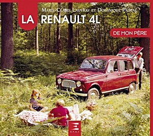 Livre : La Renault 4 L de mon pere