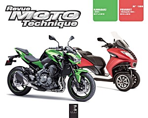 Livre : Kawasaki Z 900 (2017-2018) / Peugeot Metropolis 400i (2013-2016) - Revue Moto Technique (RMT 189)