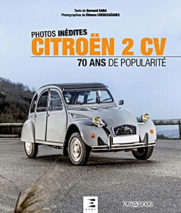 Livre : Citroen 2 CV, 70 ans de popularite