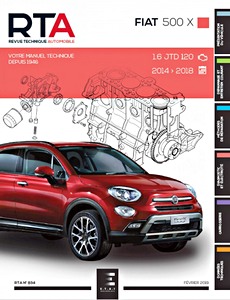 Livre : Fiat 500 X - Diesel 1.6 JTD 120 (2014-2018) - Revue Technique Automobile (RTA 834)
