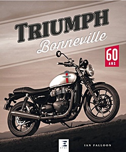 Livre: Triumph Bonneville 60 ans