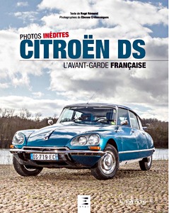 Livre : Citroën DS, l'avant-garde française