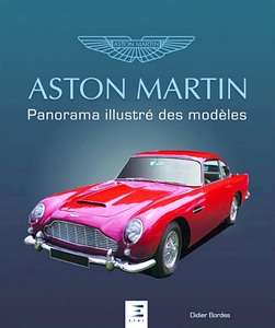 Livre : Aston Martin - Panorama des modèles 