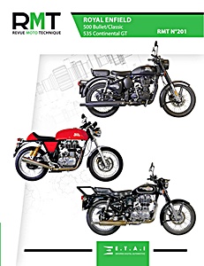 Livre : Royal Enfield 500 Bullet, 500 Classic & 535 Continental GT - Revue Moto Technique (RMT 201)