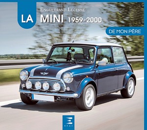 Livre : La Mini (1959-2000) de mon père 