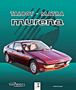 Boek: Talbot Matra Murena (Top Model)