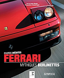 Livre : Ferrari mythiques berlinettes (Autofocus)