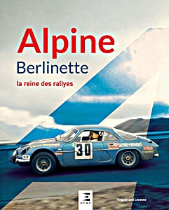 Book: Alpine Berlinette, la reine des rallyes