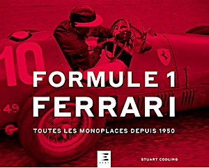 Book: Formule 1 Ferrari - Toutes les monoplaces depuis 1950