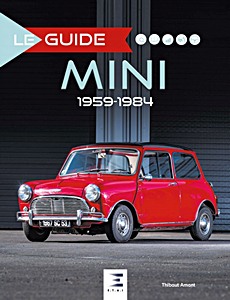 Livre : Le Guide de la Mini (1959-1984) 