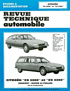 Livre : Citroën CX 2000 et CX 2200 - essence (1973-1979) - Revue Technique Automobile (RTA 354)