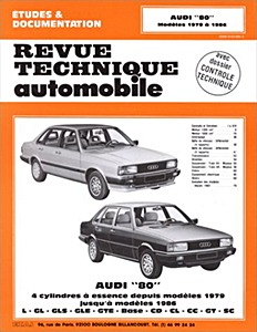Livre : Audi 80 - 4 cylindres essence (1979-1986) - Revue Technique Automobile (RTA 417)