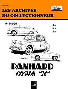 Livre : Panhard Dyna X (1948-1955) - Les Archives du Collectionneur (ADC 16)