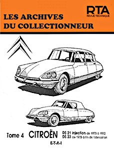 Livre : Citroën DS 21 Injection (1970-1972) et DS 23 (1973-1975) - Les Archives du Collectionneur (ADC 33)