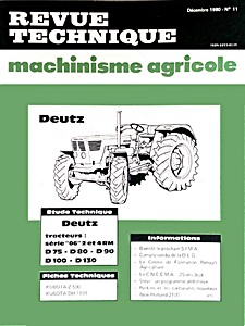Livre : Deutz D 7506, D 8006, D 9006, D 10006 et D 13006 - Revue Technique Machinisme Agricole (RTMA 11)