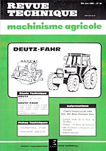 Livre : Deutz D 4006, D 4506, D 5206, D 6206 / D 4007, D 4507, D 4807, D 5207, D 6007, D 6207, D 6507 / Intrac 2003 A et 2004 A - Revue Technique Machinisme Agricole (RTMA 40)