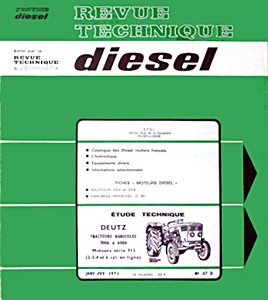 Livre : Deutz 3006, 4006, 5006 et 6006 - moteurs Deutz série 912 - cylindres en ligne - Revue Technique Diesel (RTD 47)